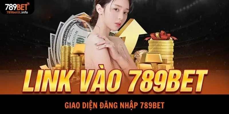 Giao diện đăng nhập 789bet