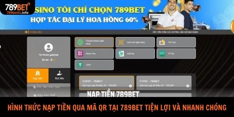 Hình thức nạp tiền qua mã QR tại 789bet tiện lợi và nhanh chóng