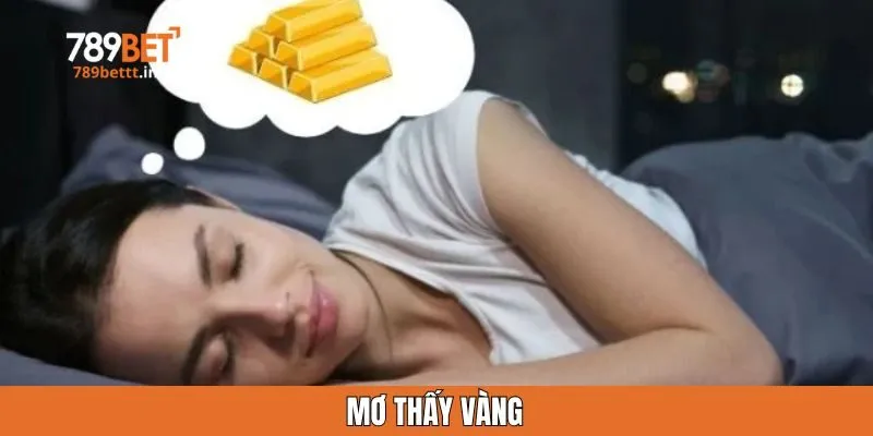 Mơ thấy vàng